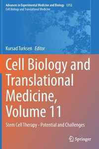 Cell Biology and Translational Medicine, Volume 11