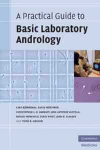 A Practical Guide to Basic Laboratory Andrology