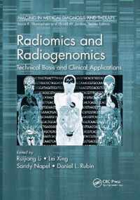 Radiomics and Radiogenomics: Technical Basis and Clinical Applications