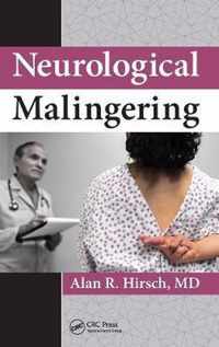 Neurological Malingering