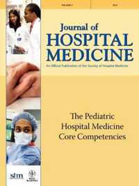 The Pediatric Hospital Medicine Core Competencies