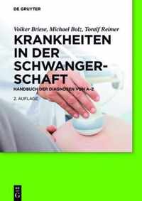 Krankheiten in der Schwangerschaft