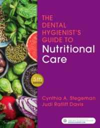 The Dental Hygienist's Guide to Nutritional Care