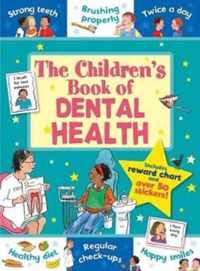 The Children's Book of Dental Health