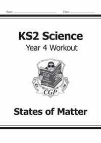 Ks2 Science Year Four Workout: States Of Matter