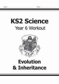 KS2 Science Yr6 Workout Evolution & Inhe