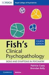 Fish's Clinical Psychopathology