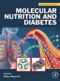 Molecular Nutrition and Diabetes