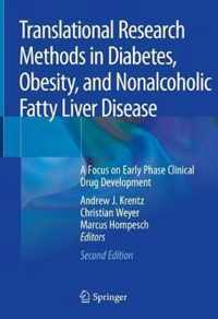 Translational Research Methods in Diabetes, Obesity, and Nonalcoholic Fatty Liver Disease