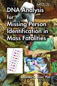 DNA Analysis for Missing Person Identification in Mass Fatalities