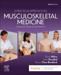 A Practical Approach to Musculoskeletal Medicine