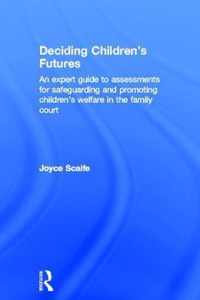 Deciding Children's Futures