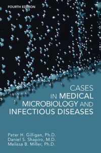 Cases In Medical Microbiology And Infectious Diseases