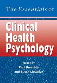 The Essentials of Clinical Health Psychology