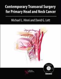 Contemporary Transoral Surgery for Primary Head and Neck Cancer