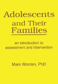 Adolescents and Their Families