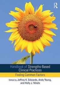 Handbook of Strengths-Based Clinical Practices