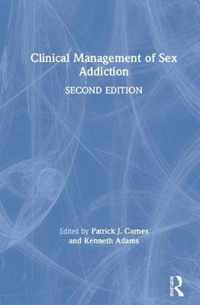 Clinical Management of Sex Addiction