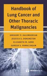 Handbook of Lung Cancer and Other Thoracic Malignancies