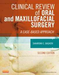 Clinical Review of Oral and Maxillofacial Surgery