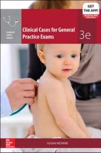 Clinical Cases for General Practice Exams