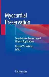 Myocardial Preservation