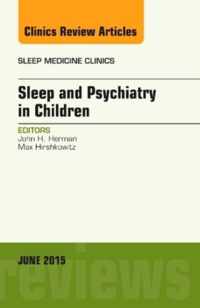 Sleep and Psychiatry in Children, An Issue of Sleep Medicine Clinics