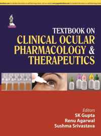 Textbook on Clinical Ocular Pharmacology & Therapeutics