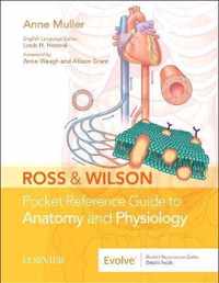 Ross & Wilson Pocket Reference Guide to Anatomy and Physiology