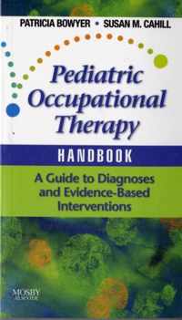 Pediatric Occupational Therapy Handbook