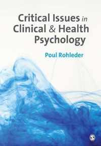 Critical Issues in Clinical and Health Psychology