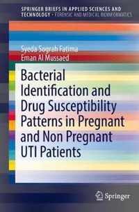 Bacterial Identification and Drug Susceptibility Patterns in Pregnant and Non Pr