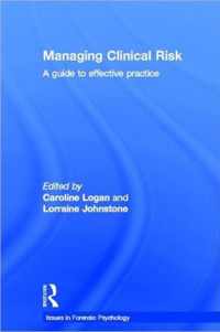 Managing Clinical Risk