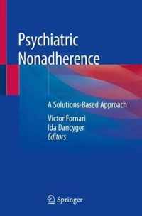 Psychiatric Nonadherence