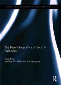 The New Geopolitics of Sport in East Asia