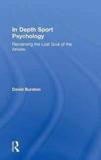 In Depth Sport Psychology