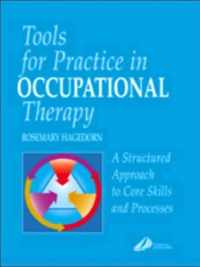 Tools for Practice in Occupational Therapy