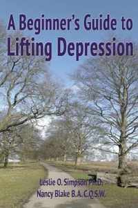 A Beginner's Guide to Lifting Depression