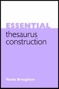 Essential Thesaurus Construction