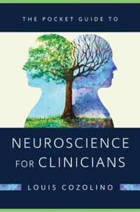 The Pocket Guide to Neuroscience for Clinicians