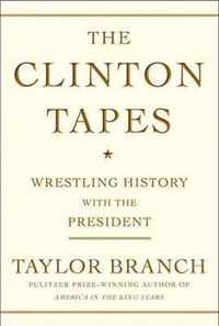 The Clinton Tapes