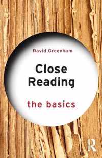 Close Reading: The Basics