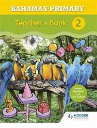 Bahamas Primary Mathematics Teacher's Book 2