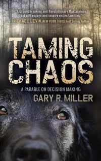 Taming Chaos