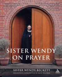 Sister Wendy On Prayer