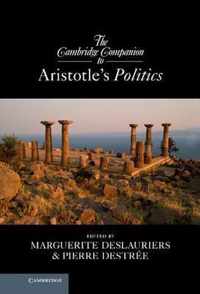 The Cambridge Companion to Aristotle's Politics