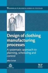 Design of Clothing Manufacturing Processes