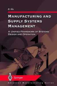 Manufacturing and Supply Systems Management