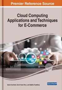 Cloud Computing Applications and Techniques for E-Commerce