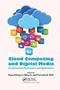 Cloud Computing and Digital Media